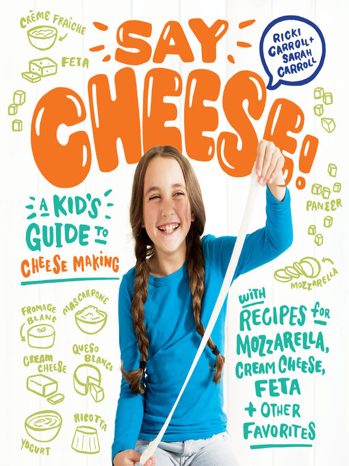 Title details for Say Cheese! by Ricki Carroll - Available